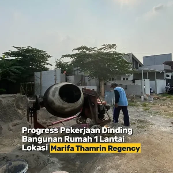 Update Proyek Marifa Thamrin Regency Rumah Impian Yang Semakin Nyata! 3